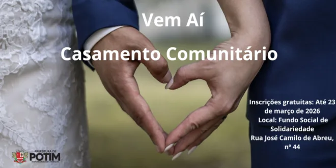 Abertas inscrições para o Casamento Comunitário