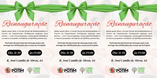 Sede do Fundo Social é reinaugurada em Potim