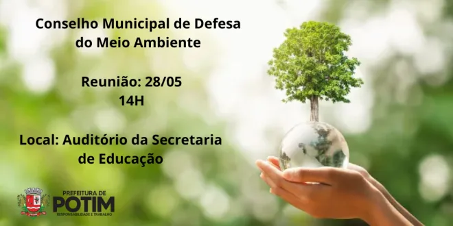 Conselho Municipal do Meio Ambiente se reúne hoje